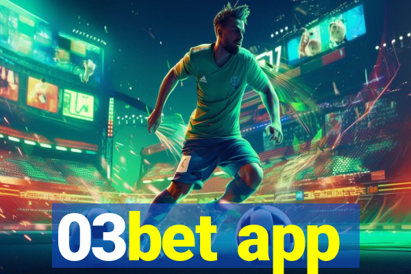 03bet app